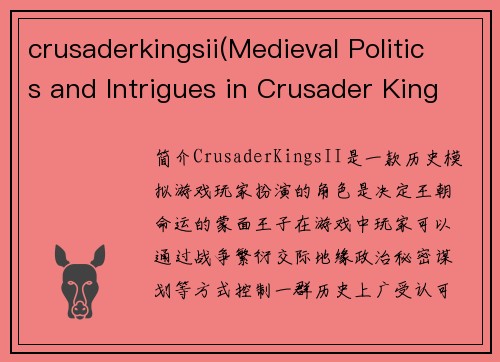 crusaderkingsii(Medieval Politics and Intrigues in Crusader Kings II)